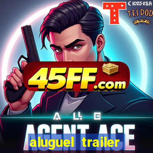 aluguel trailer porto alegre
